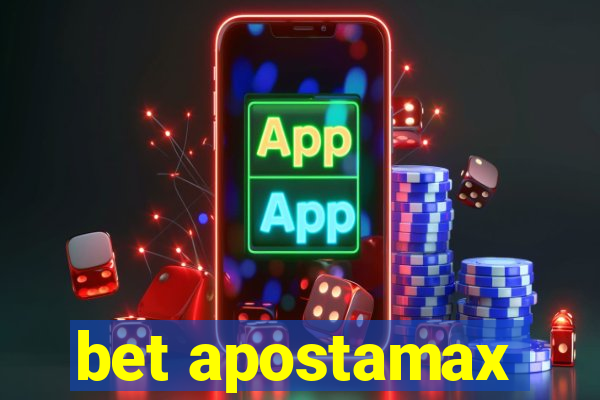 bet apostamax